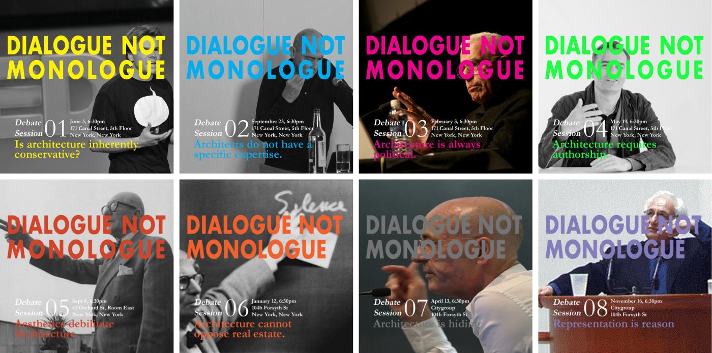Composite image of eight promotional graphics for the architecture debate series “Dialogue Not Monologue,” presented by the New York City collective Citygroup.
